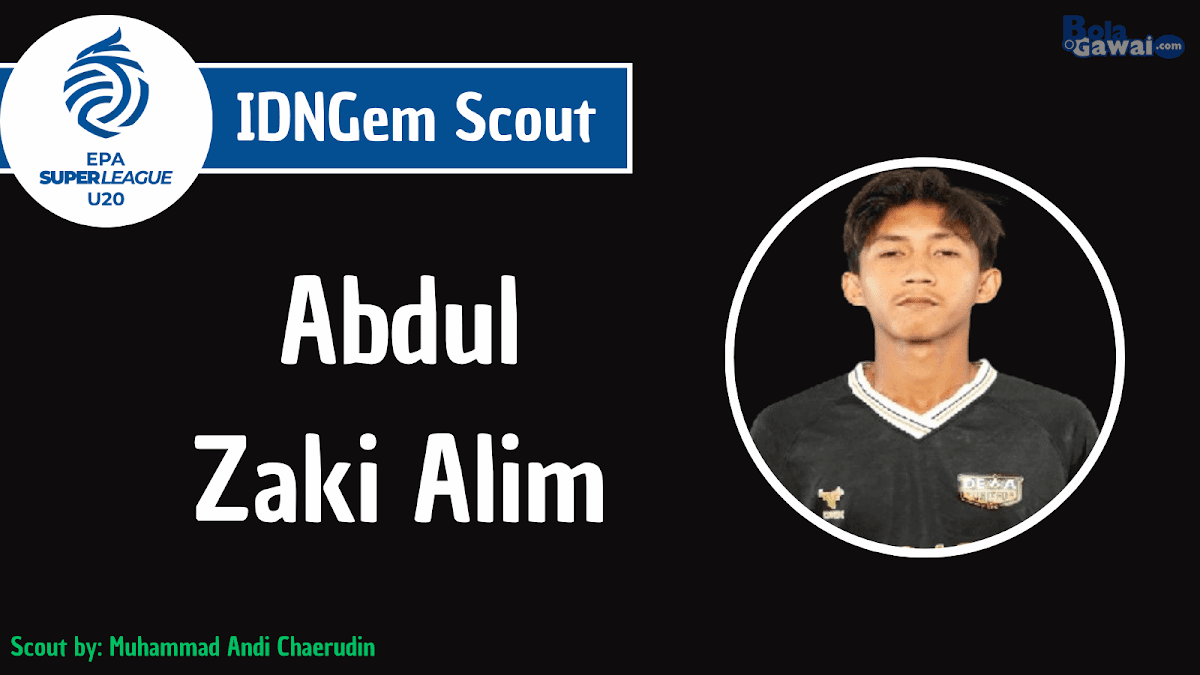IDNGem Scout: Abdul Zaki Alim