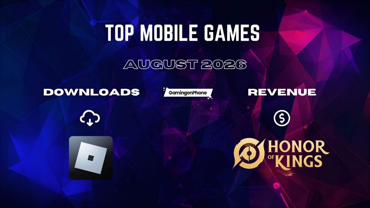 Top 15 Mobile Games for August 2026